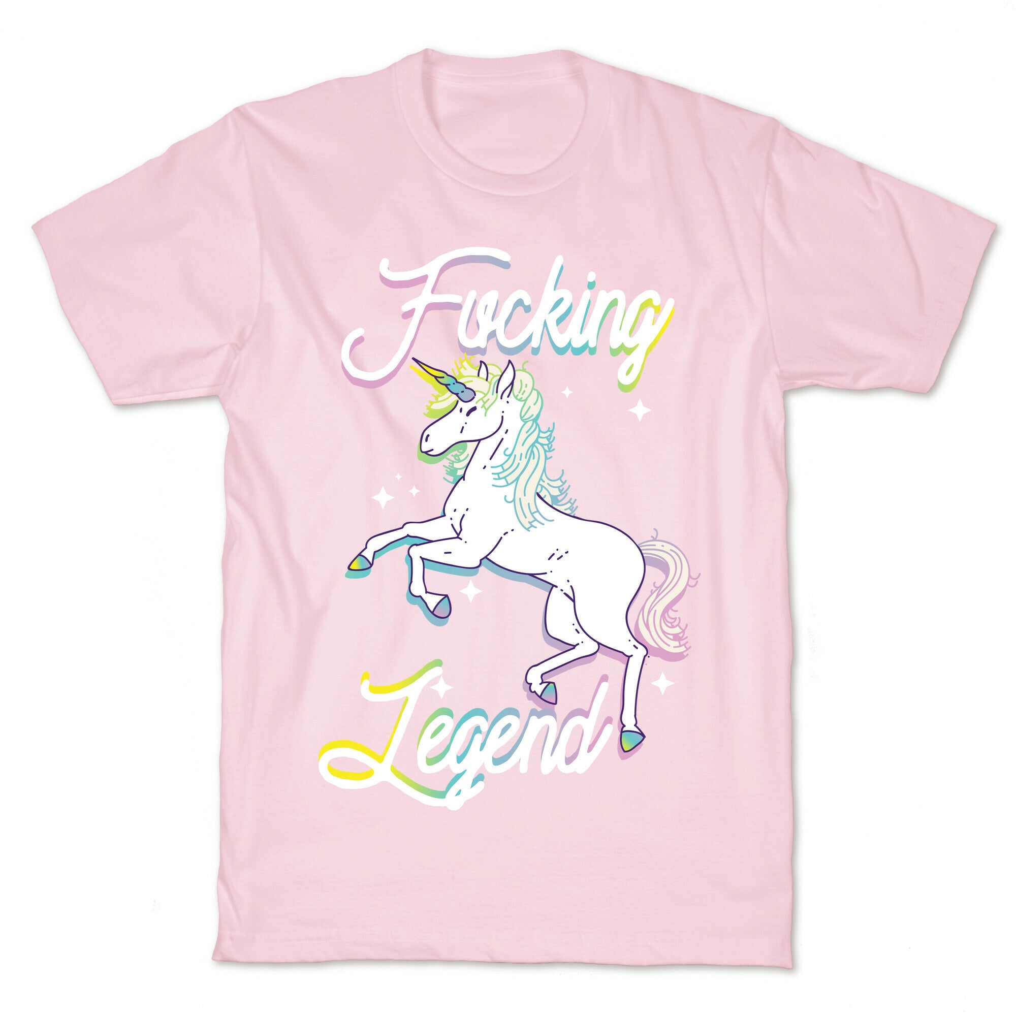 Fucking Legend (Unicorn) T-Shirt